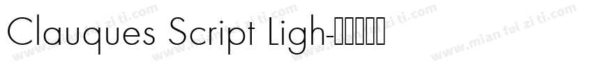 Clauques Script Ligh字体转换
